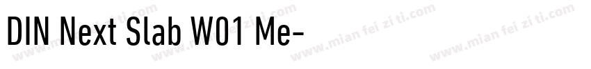 DIN Next Slab W01 Me字体转换